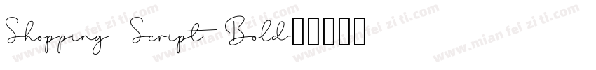Shopping Script Bold字体转换